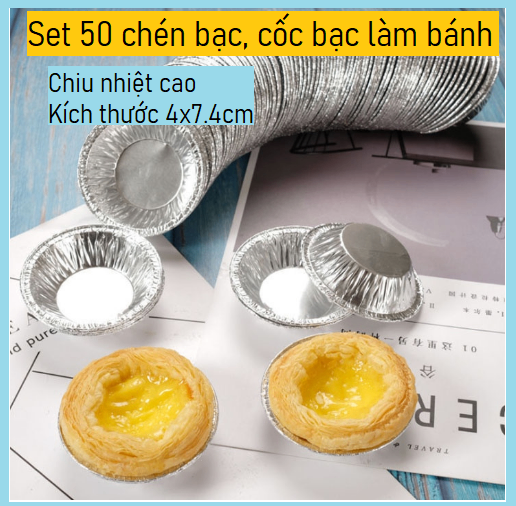 Set 50 chén giấy bạc nướng bánh tart trứng - bát bạc giá sỉ