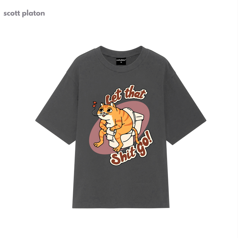 Áo Let That Shit Go