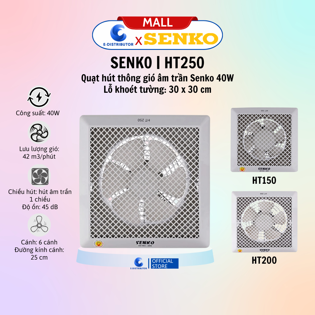 Quạt hút trần Senko HT250 - Hàng Chính Hãng