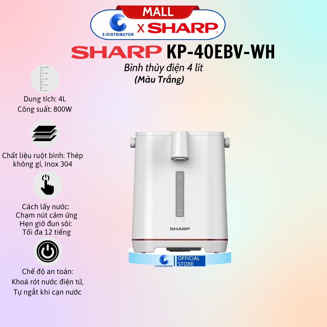 Bình Thủy Điện Sharp Model KP-40EBV-WH