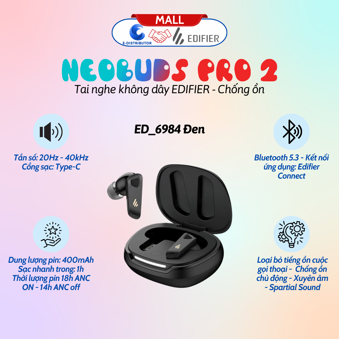 Tai nghe Bluetooth Edifier NeoBuds Pro 2 - TWS - Đen