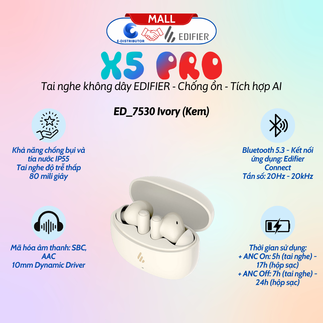 Tai nghe Bluetooth TWS EDIFIER X5 Pro - màu kem