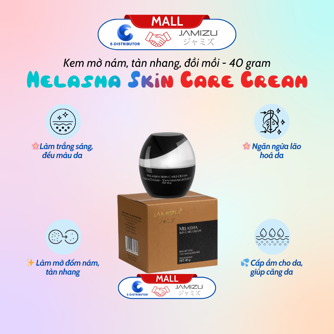 em Mờ Nám Tàn Nhang Đồi Mồi (40g) JAMIZU - MELASMA SKIN CARE CREAM