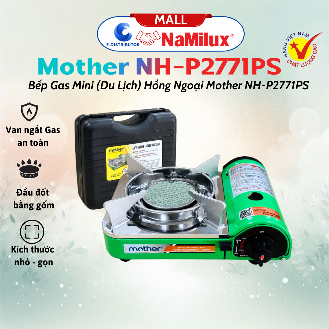 Bếp Gas Mini ( Bếp Du Lịch) Hồng Ngoại Mother NH-P2771PS│Thiết Kế Nhỏ Gọn, Tiết Kiệm Diện Tích│Hàng Chính Hãng