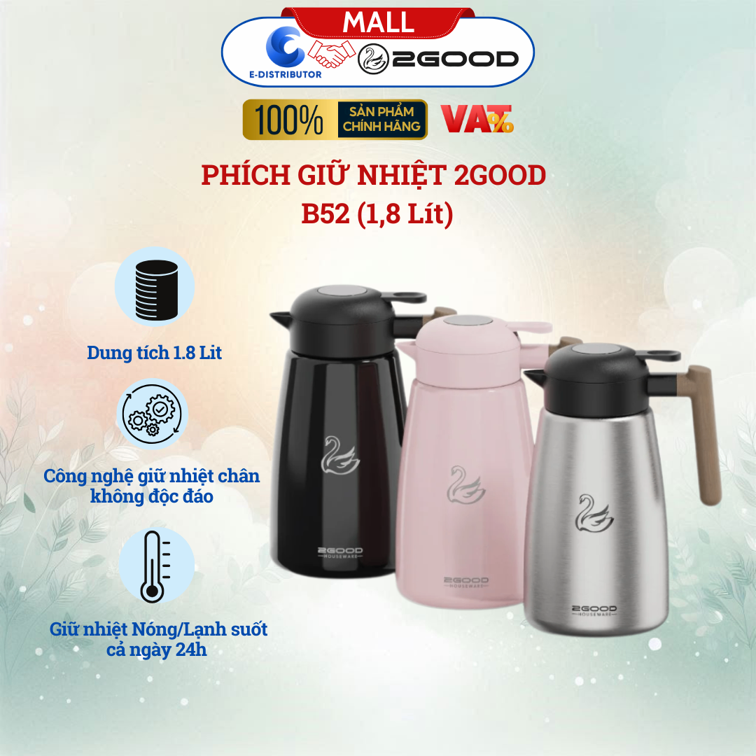 PHÍCH GIỮ NHIỆT 2GOOD B52 (1,8 Lít)