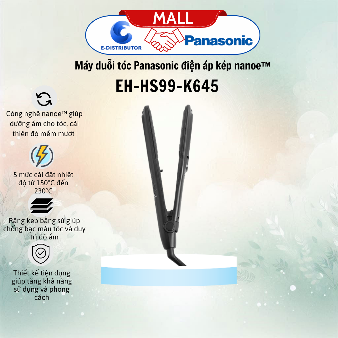 Máy duỗi tóc Panasonic EH-HS99-K645 điện áp kép nanoe™ với khả năng tạo kiểu tóc tối ưu