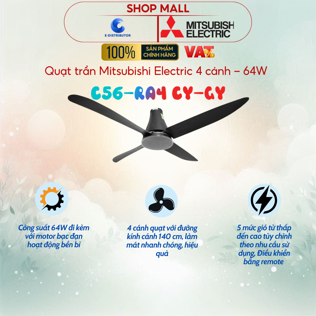 Quạt trần Mitsubishi Electric 4 cánh C56-RA4 CY-GY 64W