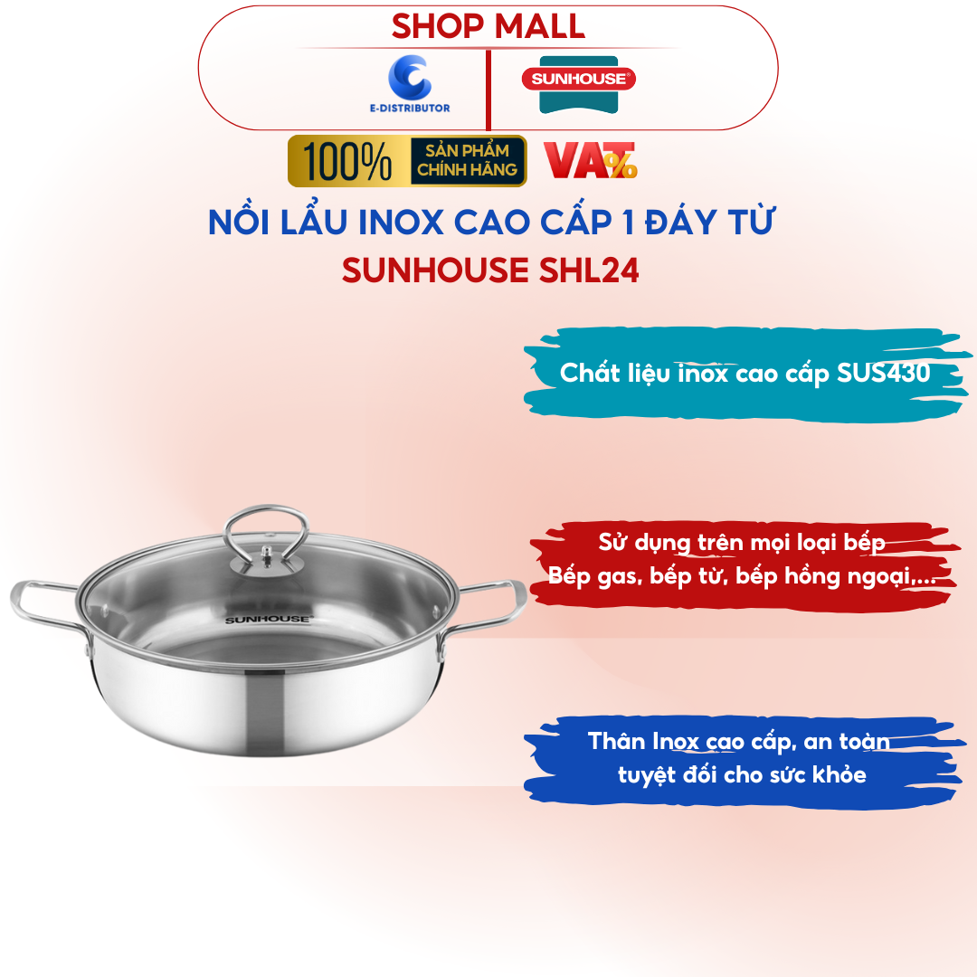 Nồi lẩu inox nắp kính 24 cm Sunhouse SHL24