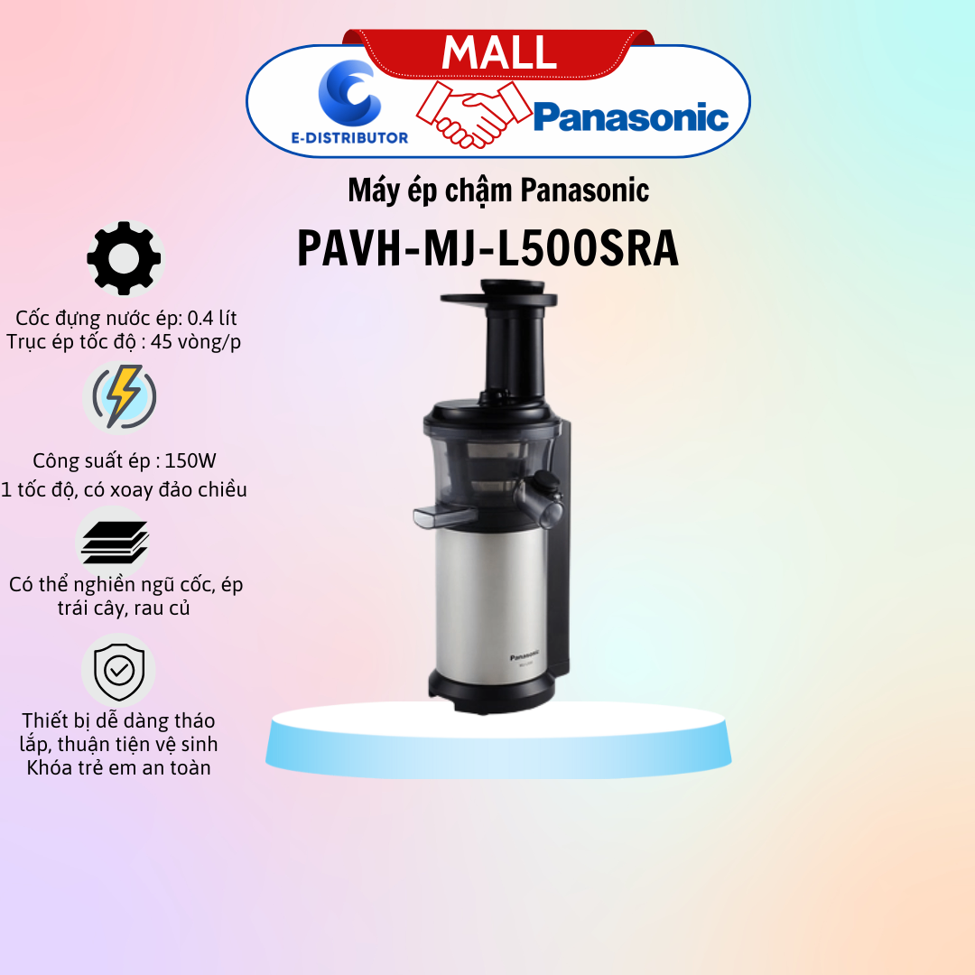 Máy ép chậm Panasonic PAVH-MJ-L500SRAMáy ép chậm Panasonic PAVH-MJ-L500SRA