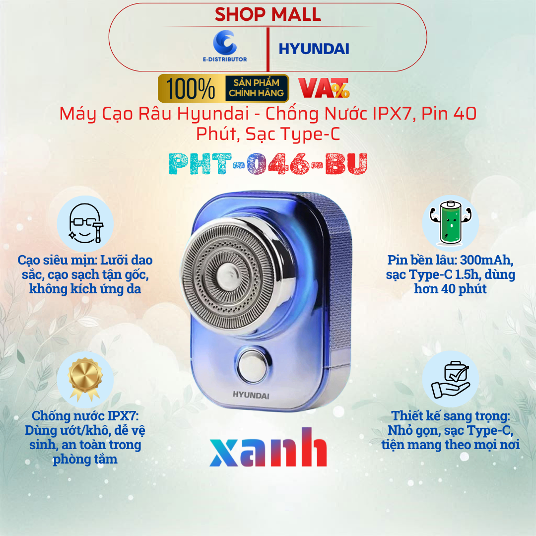 Máy cạo râu Hyundai Xanh - PHT-046-BU