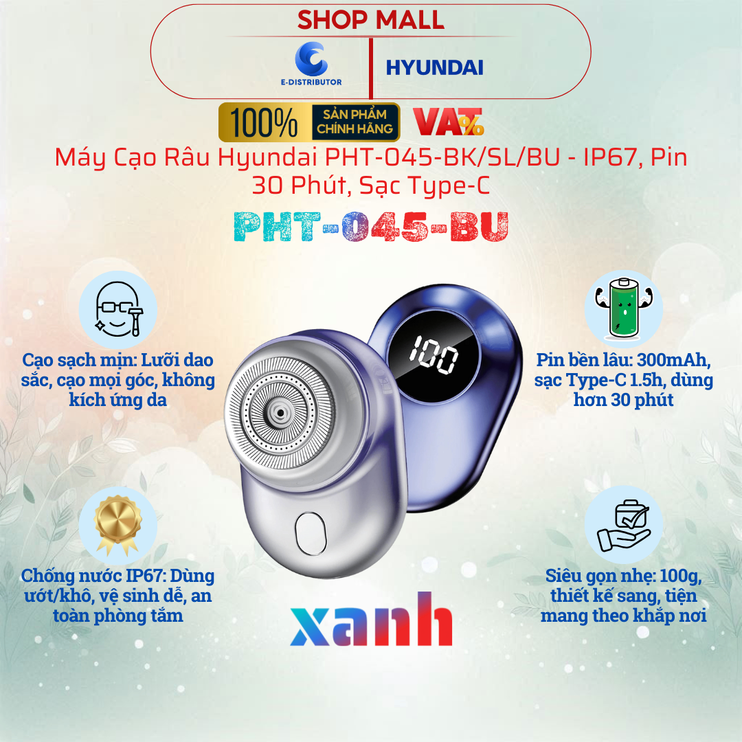 Máy cạo râu Hyundai Xanh - PHT-045-BU
