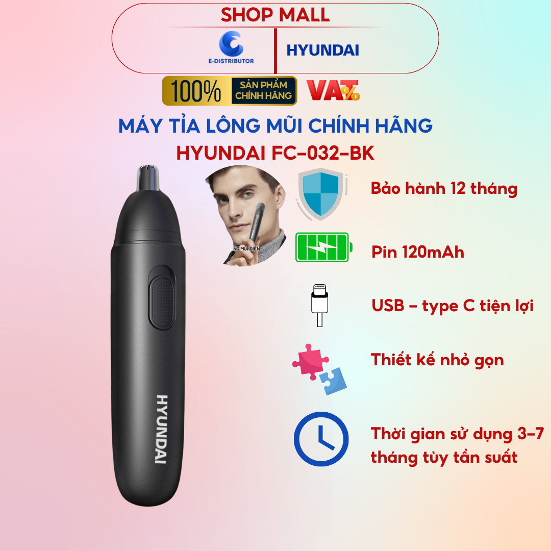 Máy tỉa lông mũi Hyundai - FC-032-BK