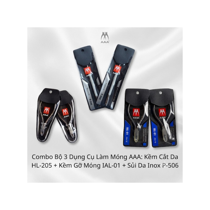 Combo Bộ 3 Dụng Cụ Làm Móng AAA: Kềm Cắt Da HL-205 + Kềm Gỡ Móng IAL-01 + Sủi Da Inox P-506