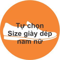 Tự chọn Size giày dép nam nữ