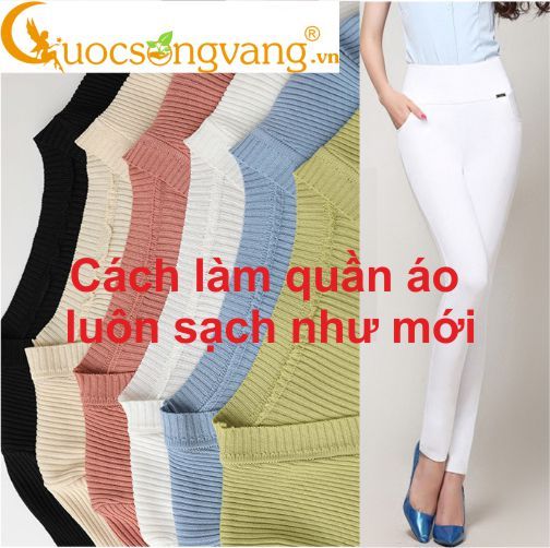 Cách làm quần áo luôn sạch như mới