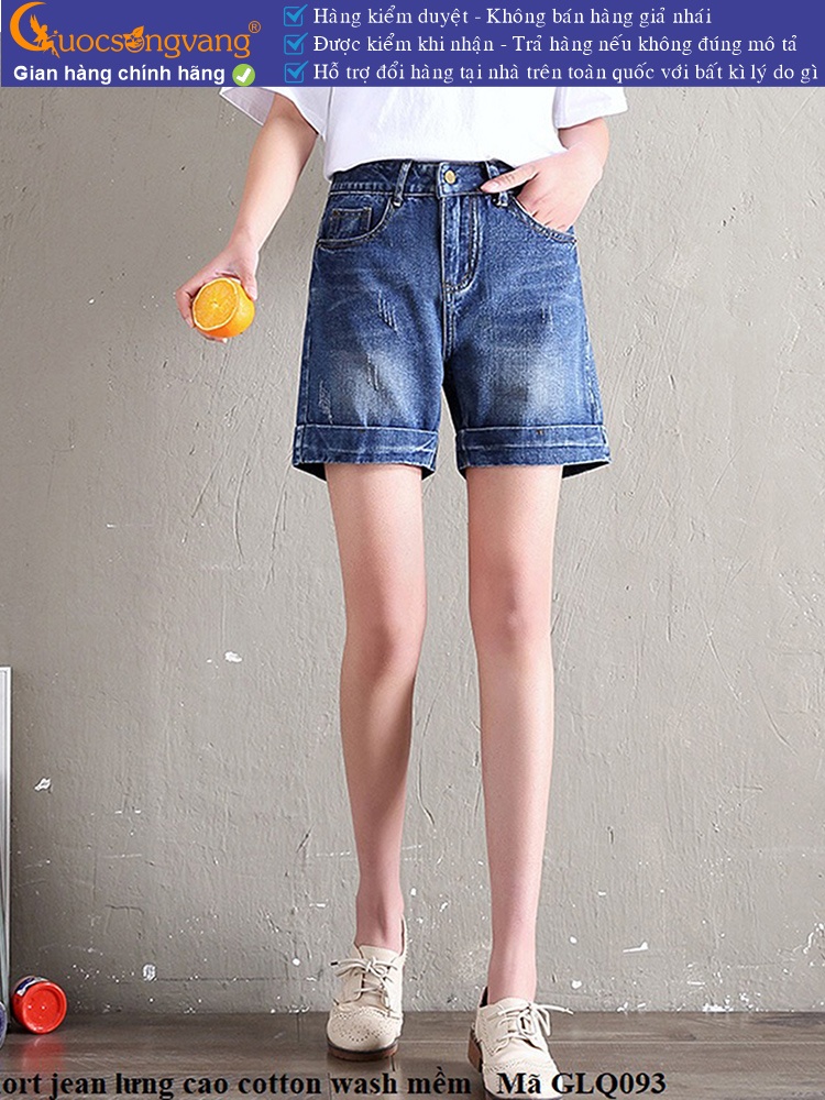 Quần short jean nữ lưng cao cotton wash mềm GLQ093