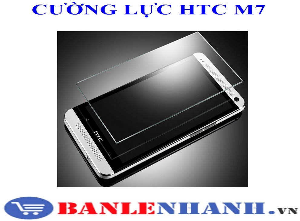 CƯỜNG LỰC HTC M7