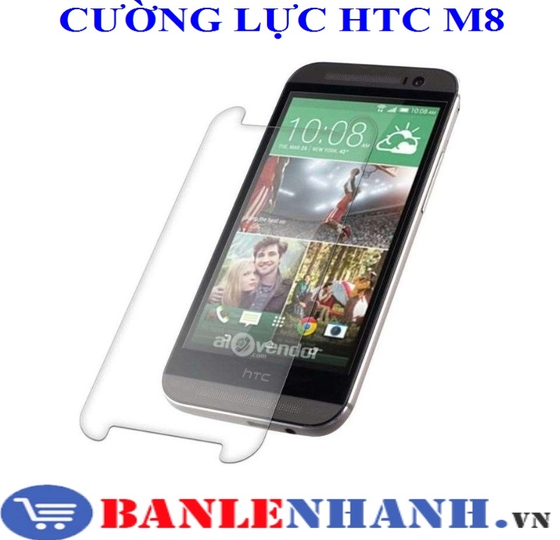 CƯỜNG LỰC HTC M8