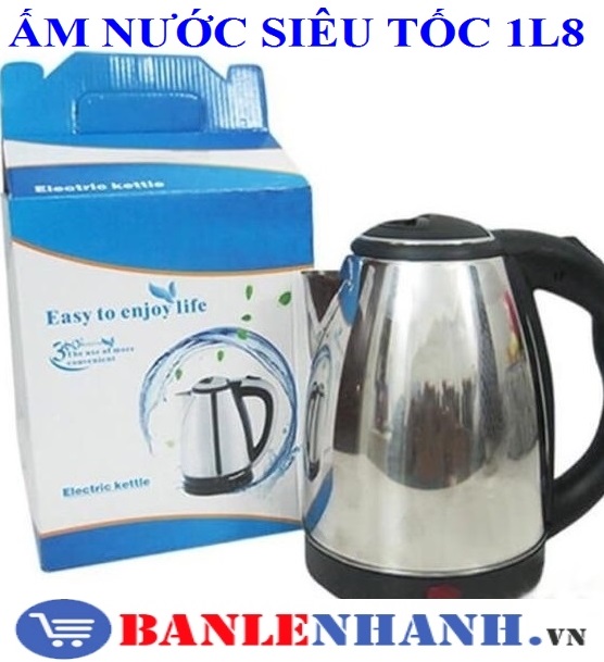 ẤM SIÊU TỐC 1L8 ELECTRIC KETTLE