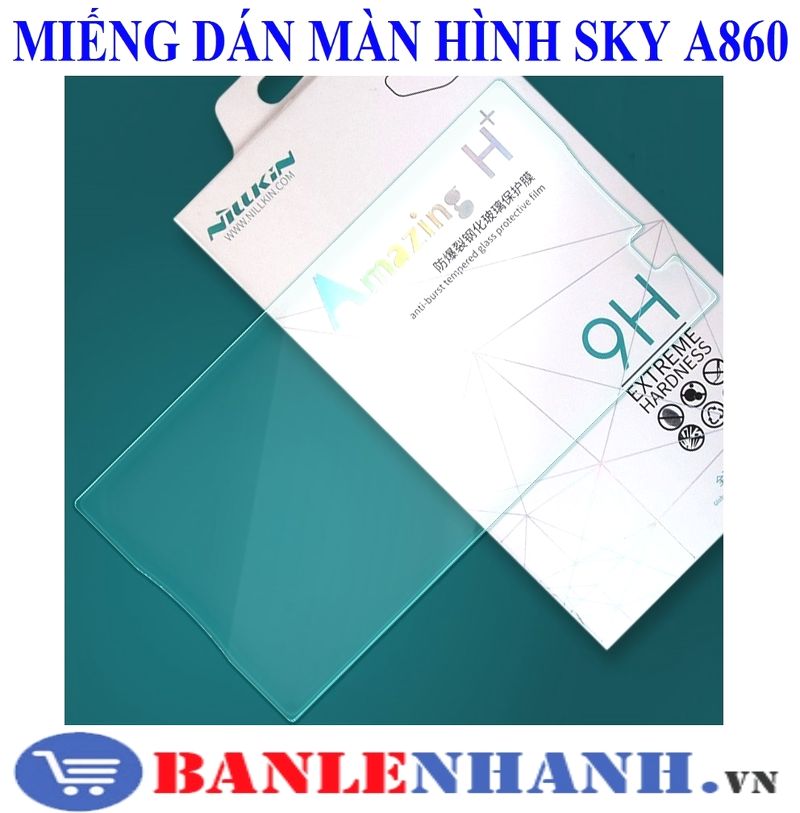 MIẾNG DÁN MAN HÌNH SKY A860