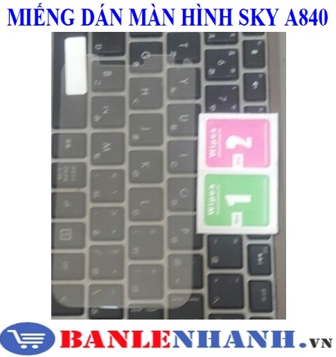 MIẾNG DÁN MÀN HÌNH SKY A840