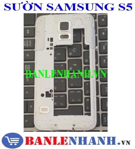 SƯỜN ĐIỆN THOẠI SAMSUNG S5