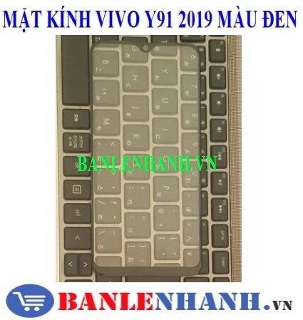 MẶT KÍNH VIVO Y91 2019 MÀU ĐEN