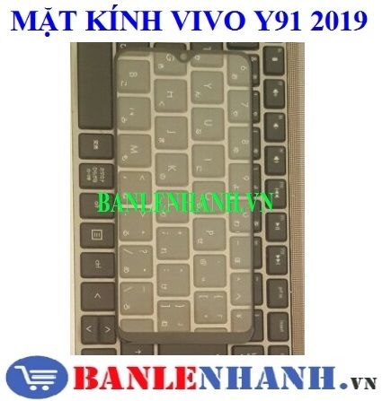 MẶT KÍNH VIVO Y91 2019