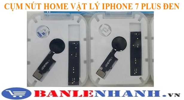 CỤM NÚT HOME VẬT LÝ IPHONE 7 PLUS MÀU ĐEN