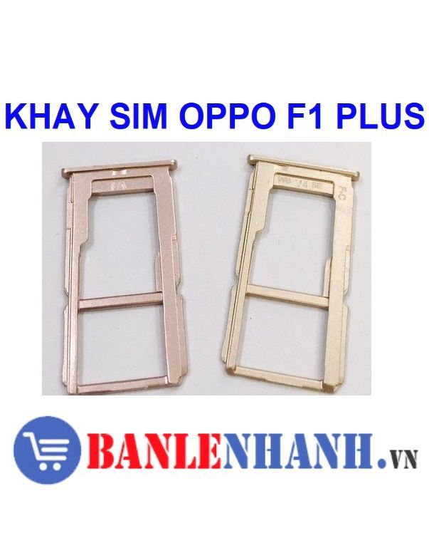 KHAY SIM OPPO F1 PLUS