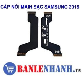 CÁP NỐI MAIN SẠC SAMSUNG 2018