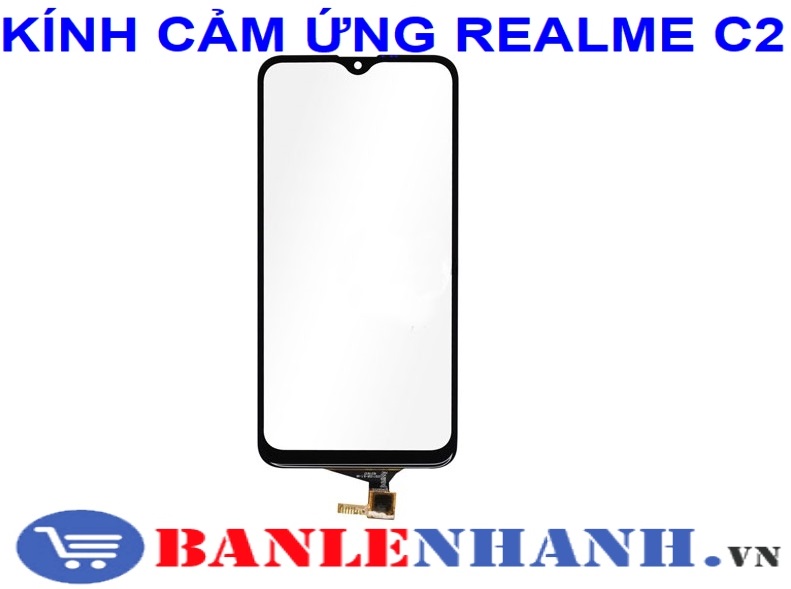 KÍNH CẢM ỬNG REALME C2