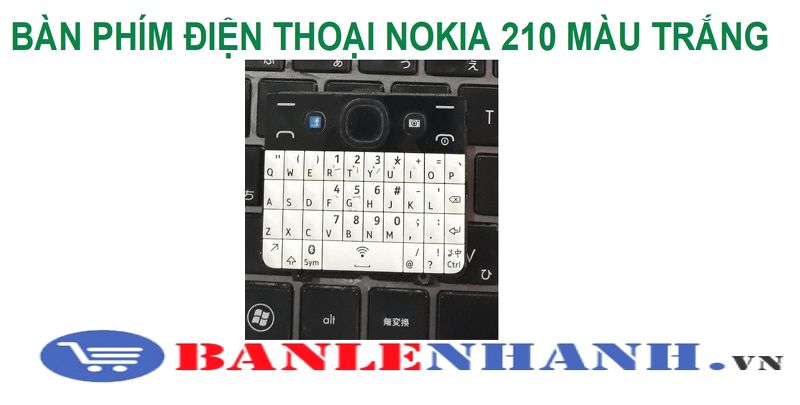 BÀN PHÍM ĐIỆN THOẠI NOKIA 210 MÀU TRẮNG