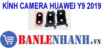 KÍNH CAMERA HUAWEI Y9 2019