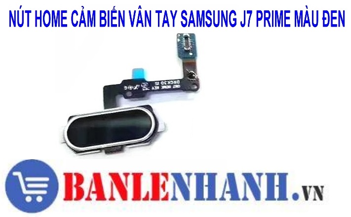 NÚT HOME CẢM BIẾN VÂN TAY SAMSUNG J7 PRIME MÀU ĐEN