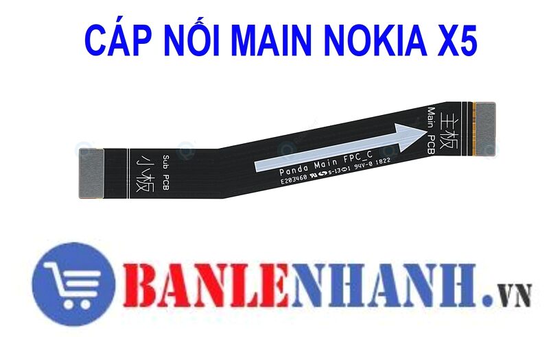 CÁP NỐI MAIN NOKIA X5