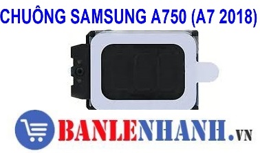 CHUÔNG SAMSUNG A750 (A7 2018)