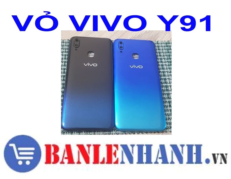 VỎ VIVO Y91