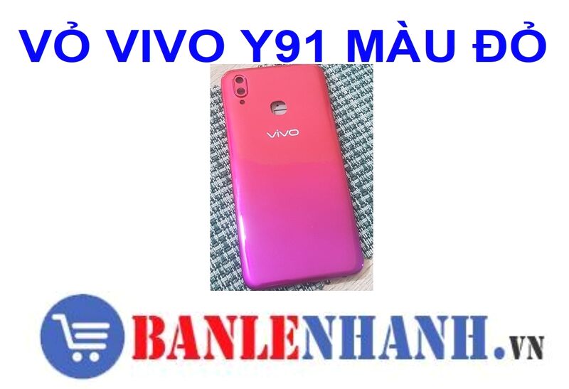 VỎ VIVO Y91 MÀU ĐỎ