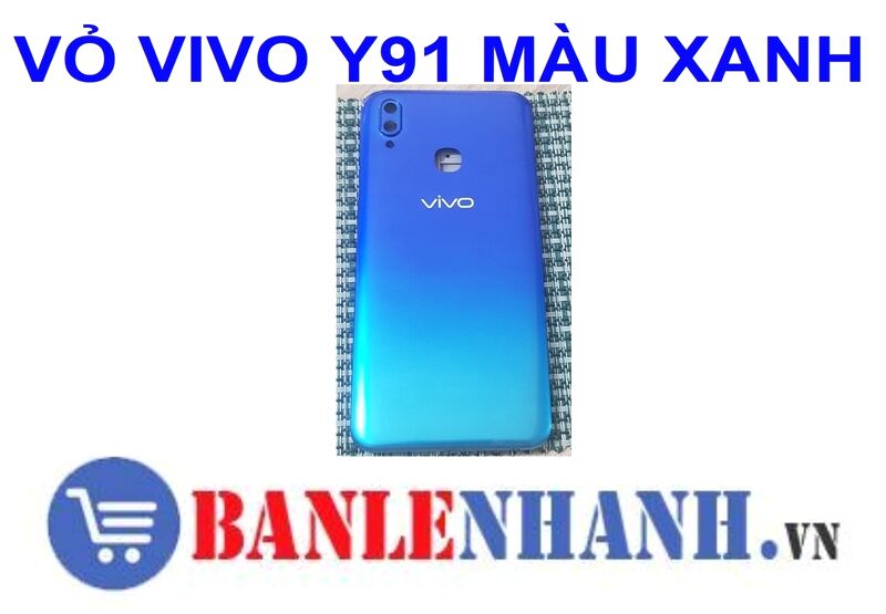 VỎ VIVO Y91 MÀU XANH