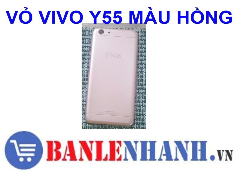 VỎ VIVO Y55 MÀU HỒNG