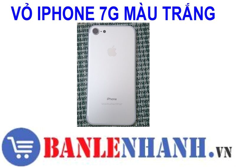 VỎ IPHONE 7G MÀU TRẮNG