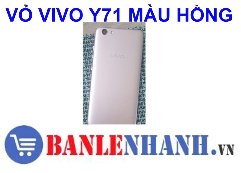 VỎ VIVO Y71 MÀU HỒNG