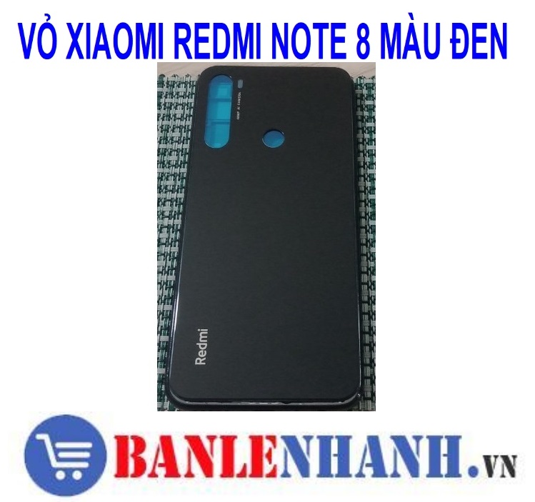 VỎ XIAOMI REDMI NOTE 8 MÀU ĐEN