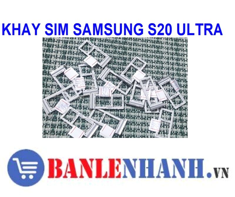 KHAY SIM SAMSUNG S20 ULTRA