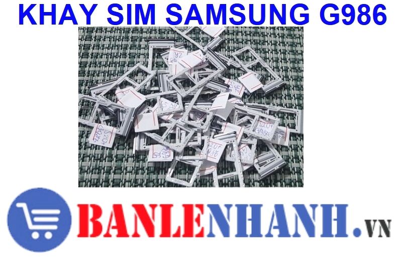 KHAY SIM SAMSUNG G986