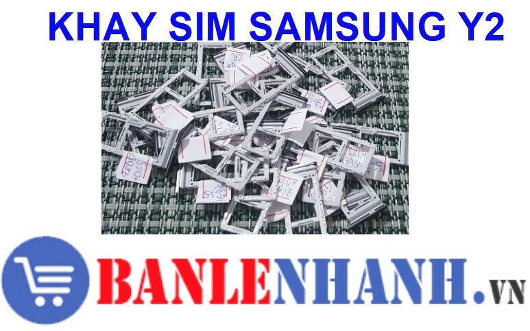 KHAY SIM SAMSUNG Y2