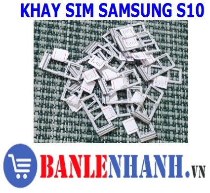 KHAY SIM SAMSUNG S10