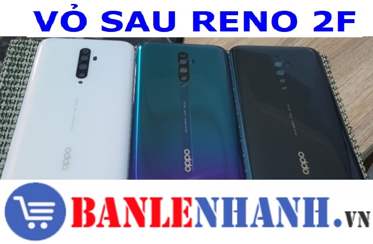 VỎ SAU RENO 2F