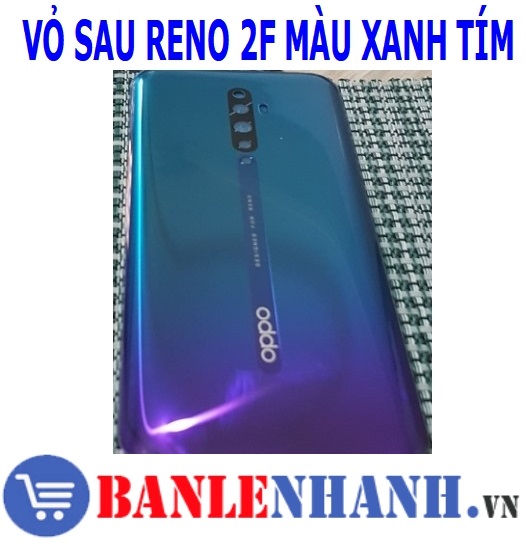 VỎ SAU RENO 2F MÀU XANH TÍM